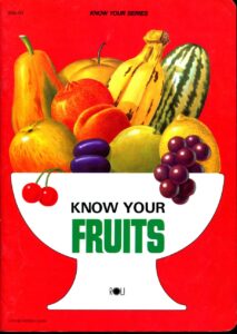 Know Your Fruits