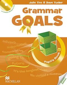 Grammar Goals Pupil’s Book 3