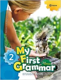 My First Grammar 2 – E-Future. Student Book and Workbook