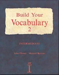 Build your Vocabulary 2 – Intermediate