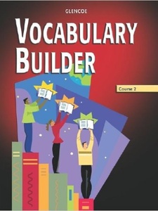 Glencoe Vocabulary Builder Course 2