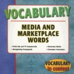 Vocabulary in Context Media and Marketplace Words