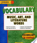 Vocabulary in Context Music, Art and Literature Words
