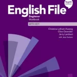 English File Beginner - Workbook and Teacher's Guide