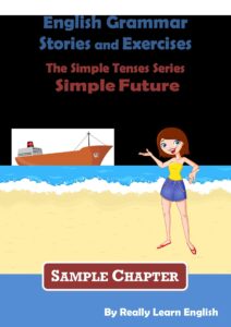 The Simple Tenses Series: Simple Future
