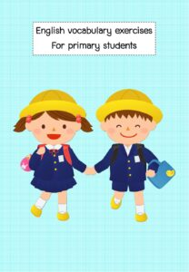 English Vocabulary Exercises For Primary Students