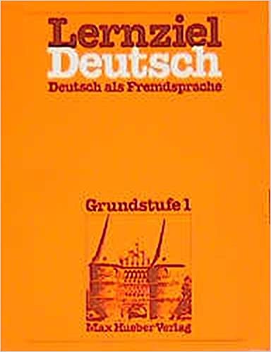 Lernziel Deutsch, Deutsch als Fremdssprache, Grundstufe 1