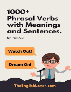 1000+ Phrasal Verbs with meanings and sentences