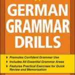 German Grammar Drills by Ed Swick