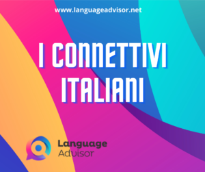 Italian as a second language: I connettivi italiani