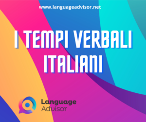 Italian as a second language: Review of Italian tenses
