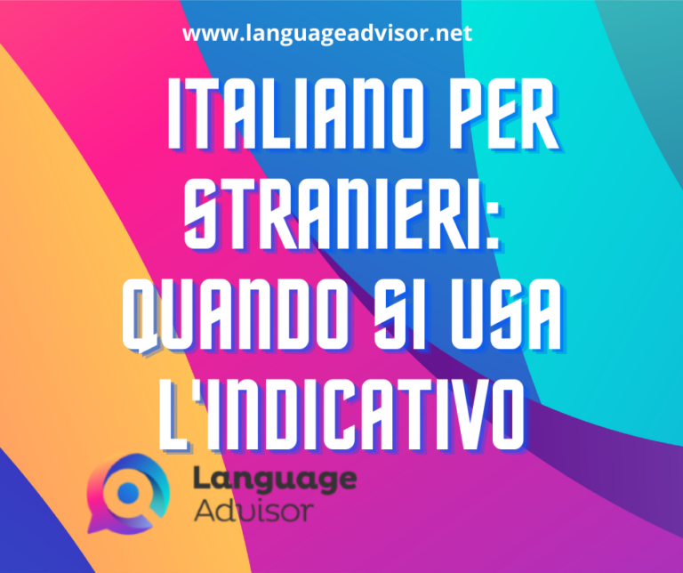 Italian as a second language: quando usare l’indicativo
