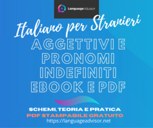 Italian as a second language: Pronomi e Aggettivi Indefiniti