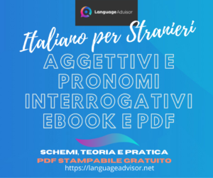 Italian as a second language: Pronomi e Aggettivi Interrogativi