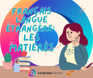 Français langue étrangère: les matierès