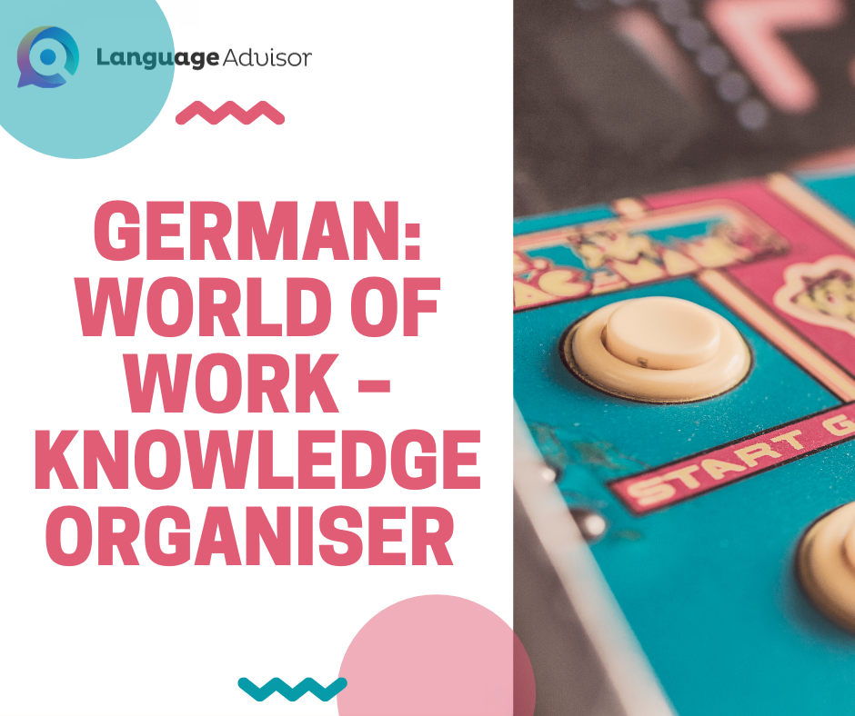 German World of Work – Knowledge Organiser