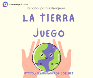 Español Para Extranjeros: La Tierra