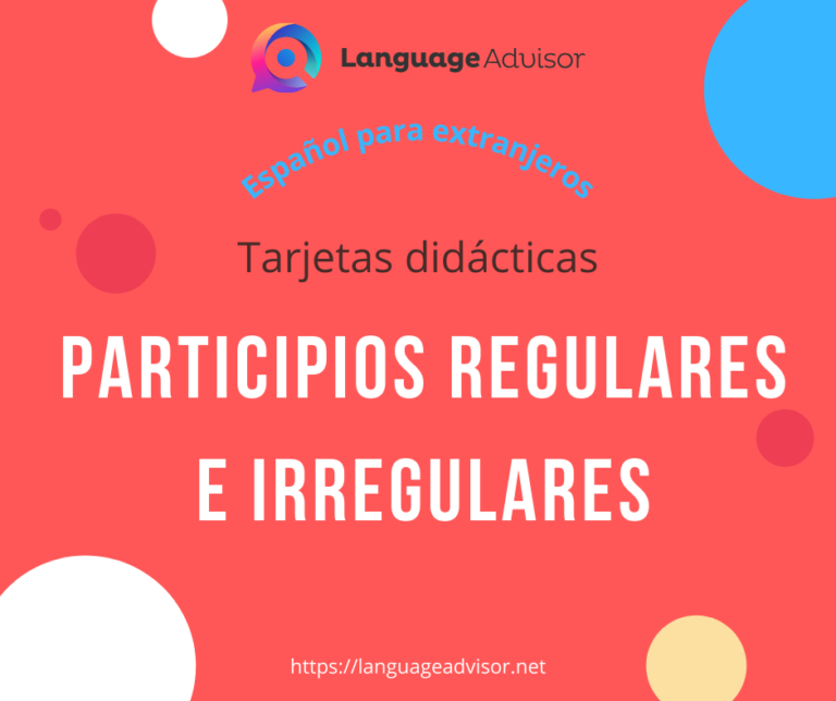 Tarjetas didácticas: Participios regulares e irregulares
