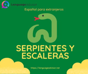 Spanish for Foreigners – Serpientes y escaleras