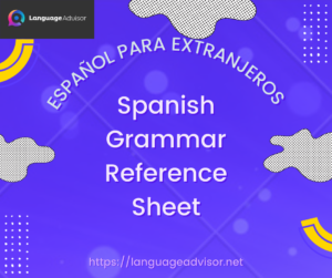 Spanish Grammar Reference Sheet