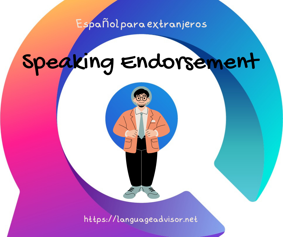 Speaking Endorsement