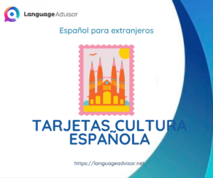 Spanish for Foreigners – TARJETAS CULTURA ESPAÑOLA