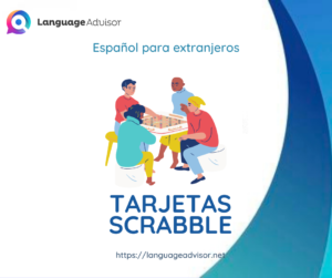 Spanish for Foreigners – TARJETAS SCRABBLE