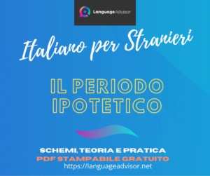 Italian as a second language: Periodo Ipotetico