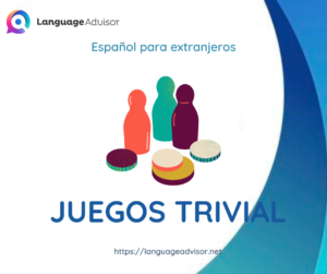 Español Para Extranjeros: juegos Trivial