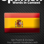 2000 most common spanish words in context