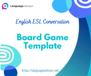 English ESL Conversation: Board Game Template