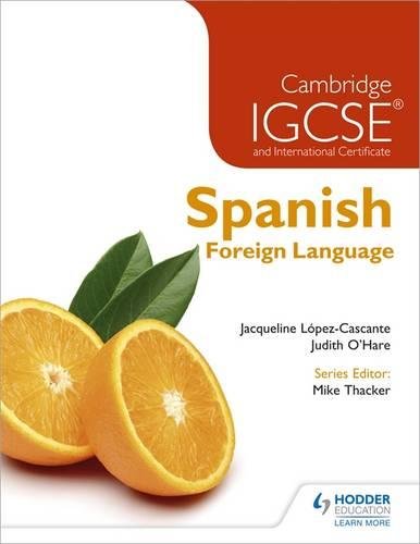 Cambridge IGCSE Spanish - Foreign Language