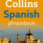With Collins Gem Spanish phrasebook and dictionary you will sound and speak like a native. Free Ebook and PDF