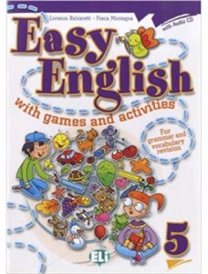 Easy English with Games and Activites: v. 5
