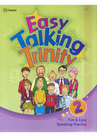 Easy Talking Trinity 2