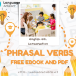 English ESL Conversation with Phrasal Verbs