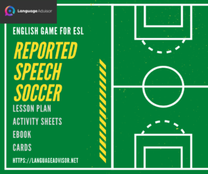 Reported Speech Soccer – English Game for ESL – eBook