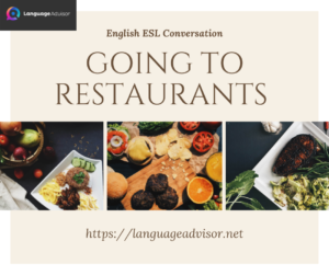 Going to Restaurants – English ESL Conversation