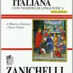 Grammatica italiana. Con nozioni di linguistica