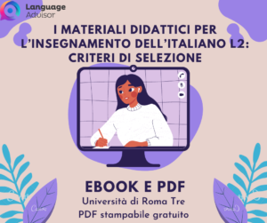 I materiali didattici per l’insegnamento dell’italiano L2: criteri di selezione