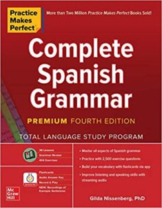Practice Makes Perfect: Complete Spanish Grammar, Ebook