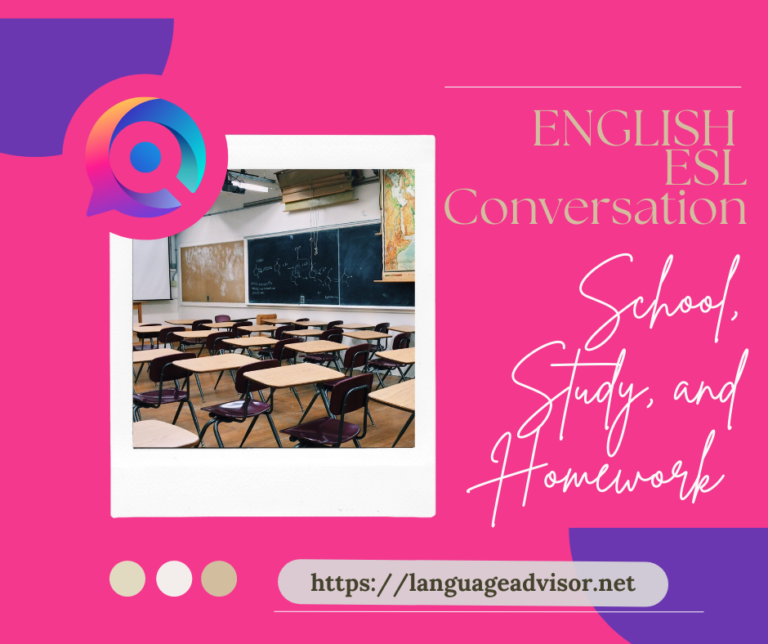 English Esl Conversation: School, Study, and Homework