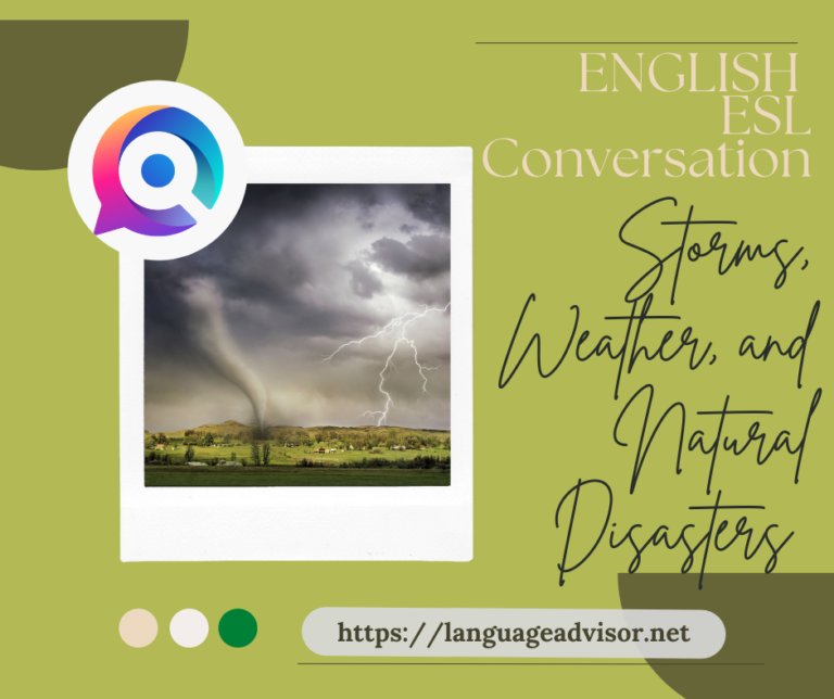English Esl Conversation: Storms, Weather, and Natural Disasters