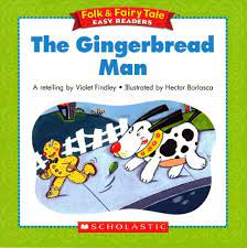 The Gingerbread Man – Folk & Fairytale Scholastic – Ebook