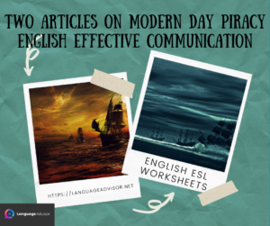 Two Articles on Modern Day Piracy  – English Effective Communication