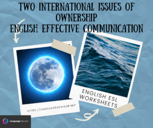 Two International Issues of Ownership  – English Effective Communication