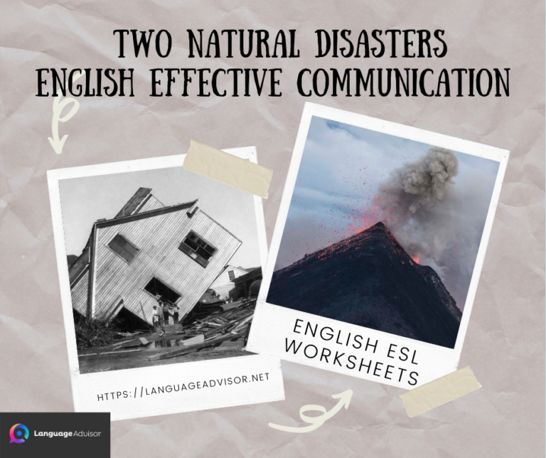 Two Natural Disasters  – English Effective Communication