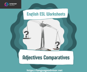 English ESL Worksheets: Adjectives Comparatives