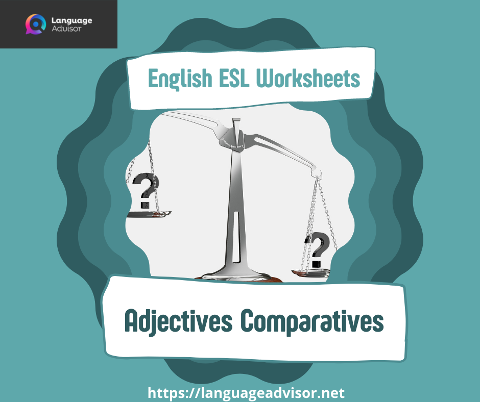 Adjectives Comparatives