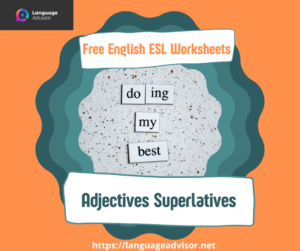 English ESL Worksheets: Adjectives Superlatives